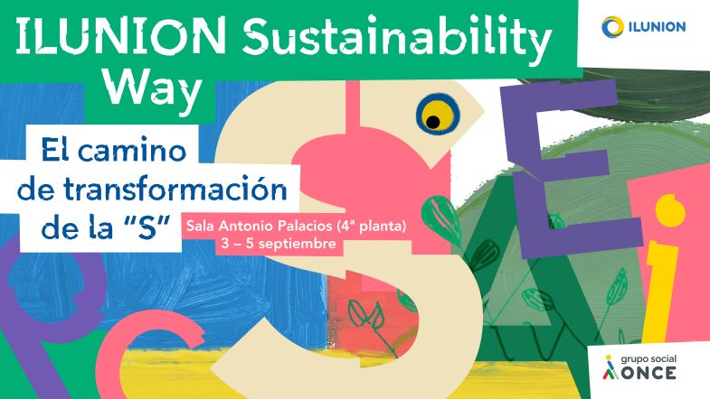 ilunion-sustainability-way:-el-camino-de-transformacion-de-la-s